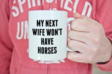 My Next Wife | 11oz Mug